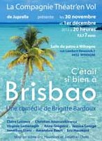 Affiche de C'était si bien à Brisbao